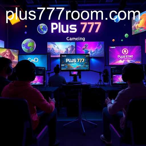 Gaming Evolution: The Rise of Plus777